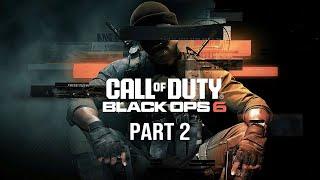 Call of Duty Black Ops 6 Gameplay Walkthrough Part 2 - Most Wanted