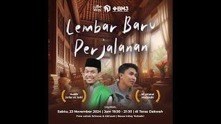 Lembar Baru Perjalanan - Habib Ja'far Al-Jufri & M. Atiatul Muqtadir - On The Way