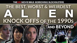 Borrowing Blockbusters: The Best Worst Alien Knock Offs of the 1990s and Beyond