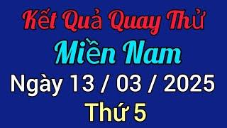 Quay Thử Kết Quả Xổ Số Miền Nam Tây Ninh An Giang Bình Thuận Thứ 5 Ngày 13 - 03 - 2025