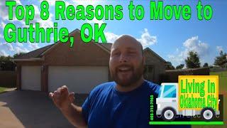 Top 8 Reasons to Move to Guthrie, OK | Living in GUTHRIE OKLAHOMA [Watch This FIRST]