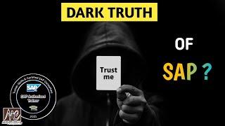 Dark Truth of SAP 2025 ! What is the biggest Mistakes in SAP ? SAP Consulting Dark side Real Truth