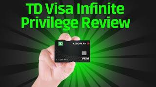 TD Visa Infinite Privilege Review - WORTH THE HYPE?