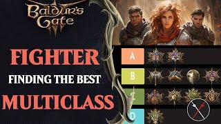 Baldur's Gate 3 Fighter Multiclassing Guide & Ranking