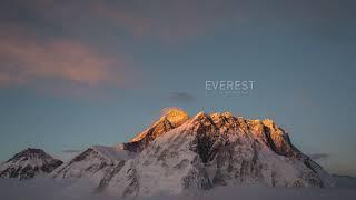 EVEREST - A time lapse film||World's Toppest mountain|| Himalayan || Travel Pedant