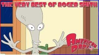 The Best of Roger Smith (American Dad)