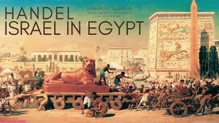 Handel - Israel in Egypt Oratorio (reference recording: John Eliot Gardiner, Monteverdi Choir & Or.)