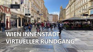Wien Innenstadt • virtueller Rundgang  • September 2021【4K】60FPS