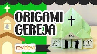 Cara Membuat Origami Gereja - Prakarya Sekolah Minggu - Ide Kegiatan Kreatif