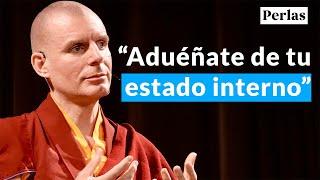 Aduéñate de tu estado interno - Perlas de Sabiduría [Sesión 12] | Lama Rinchen Gyaltsen