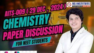 AITS 009 CHEMISTRY PAPER DISCUSSION | BY SAOOD SIR | BEST NEET COACHING IN KANPUR