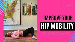 Improve your Hip Mobility | 11-Minute Routine