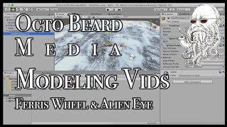 Basic Orientation Support: Modelling the Ferris Wheel & Alien Eye [Octo Beard Media]