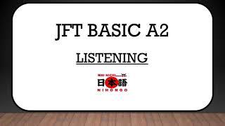 JFT BASIC A2 LISTENING TEST