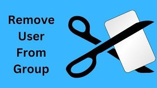 How To Remove an User From a Group | Active Directory | Windows 2016