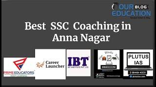 Best SSC Coaching in  Anna Nagar | our educaion