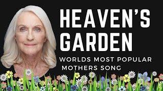 Heaven's Garden - Beautiful Mothers Song - Kieran Brennan