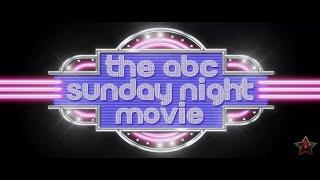 The ABC Sunday Night Movie Intro Early 80s Recreated In 4K