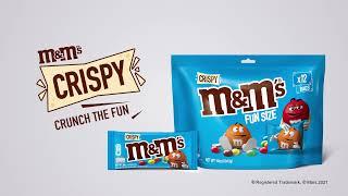 M&M'S Crispy, CRUNCH THE FUN!