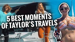 Taylor's Travels | 5 Best Moments