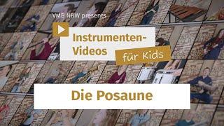 Die Posaune: Instrumentenvorstellvideos für Kids