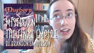 Mistborn: The Final Empire by Brandon Sanderson | Review