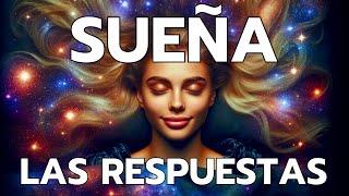 DUERME CONECTANDO con tu INTUICIÓN 🩵 SUEÑA las RESPUESTAS