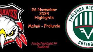 MALMÖ VS FRÖLUNDA | 26 NOVEMBER 2024 | SHL | HIGHLIGHTS