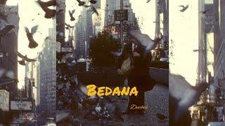Bedana - Deeches [Prod. Khranos Beat]