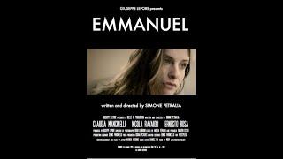 EMMANUEL, 2014 short Film written and directed by Simone Petralia