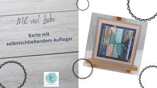 Mit viel Liebe|Karte mit selbstschließendem Aufleger|naturverliebte Kreise| Landhausglück|Stampinup!