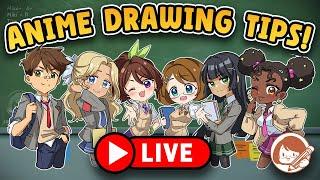 LIVE Anime Drawing Tips!