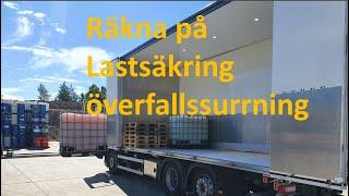 Räkna på lastsäkring överfallssurrning (del 1)