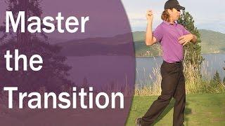 Golf Downswing - How To Transition from Backswing to Downswing Easily