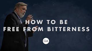 How To Be Free From Bitterness | Douglas Wilson | Grace Agenda 2020