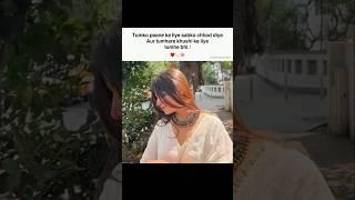 Tumhe paane k liye sbko chor diye  #aesthetic #love #feeling #song #fyp #trending #viral #explore