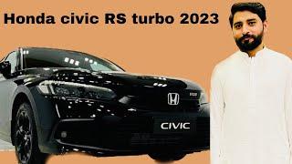 Honda civic RS turbo 2023 ️#awais ur Rehman#youtube