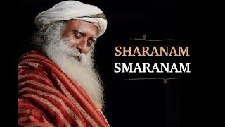 Sharanam Smaranam | High-Quality Audio | Guru Purnima 2024 | Devotional Chants | Sounds of Isha