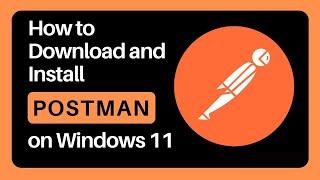 How to Download Postman (2025) | Quick & Easy Installation Guide!