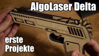 AlgoLaser Delta im Test: erste Projekte mit dem Laser !!
