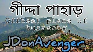 GIDDA PAHAR via CURT ROAD||GAYABARI||TINDHARIA||OFF BEAT KURSEONG||FULL DETAILS 2023||