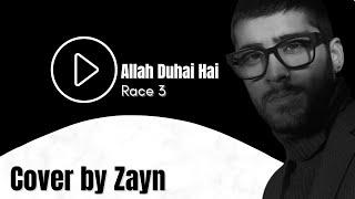 Zayn: Allah Duhai Hai - Race 3 [Cover legendado PT/BR]