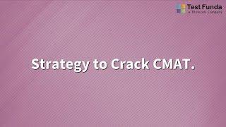 Strategy to Crack CMAT by Gaurav Dave.