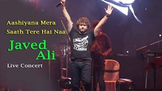 Aashiyana Mera Saath Tere Hai Naa | Tu Jo Mila | Javed Ali Live Concert | Bajrangi Bhaijaan