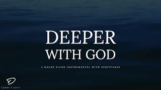 Deeper With God: 3 Hour Prayer & Meditation Piano Music