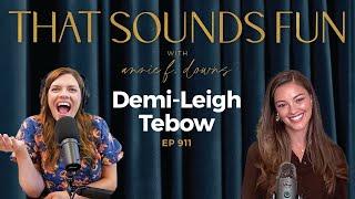 Turning Pain into Purpose with Demi-Leigh Tebow - Episode 911