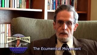 What is the Ecumenical Movement?