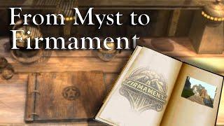 Where the Worlds of Cyan Take Us (Myst, Riven and Firmament)