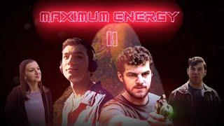 Maximum Energy II