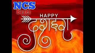 Happy Dashera||2020||New song||NCS Beats Providers